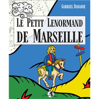 Le Livre du Petit Lenormand de Marie Delclos + jeu de cartes