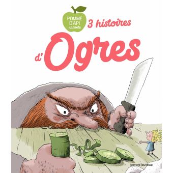 3 histoires d'ogres