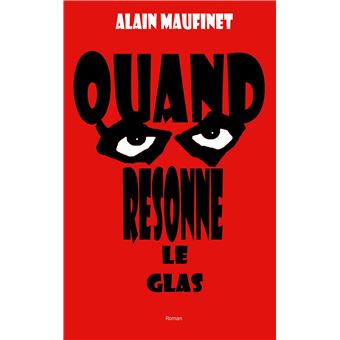 Quand resonne le glas