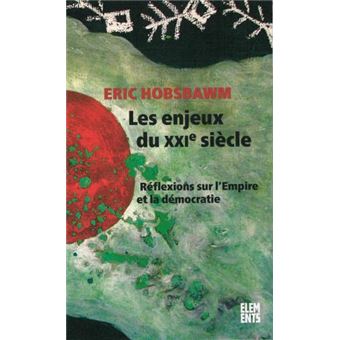 Les enjeux du XXIe siècle