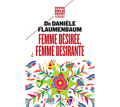 Femme desiree, femme desirante