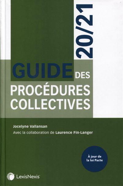 Guide Des Procédures Collectives 20/21 - Broché - Jocelyne Vallansan ...