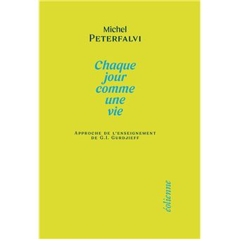 Chaque jour comme une vie