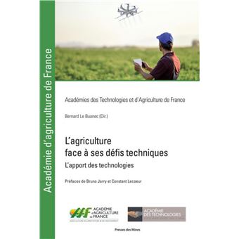 L'agriculture face à ses défis techniques