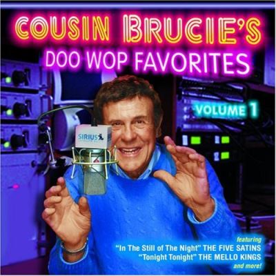 Cousie brucie s doo wop favorites