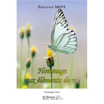 Hommage aux éléments de vie