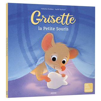 Grisette, la petite souris