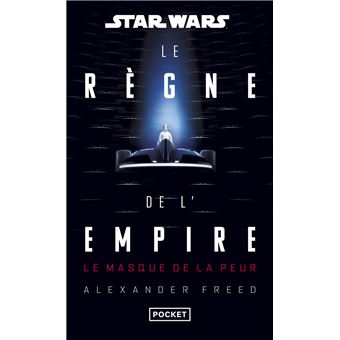 Star Wars - Le Règne de l'Empire : Le Masque de la peur