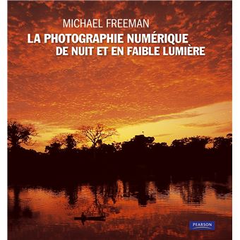 Photographie numerique de nuit en faible lumiere