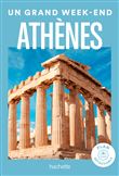Athènes Guide Un Grand Week-end
