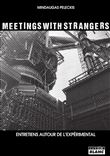 Meetings with strangers