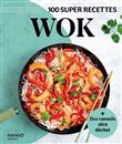 Wok. Facile, rapide, bon !