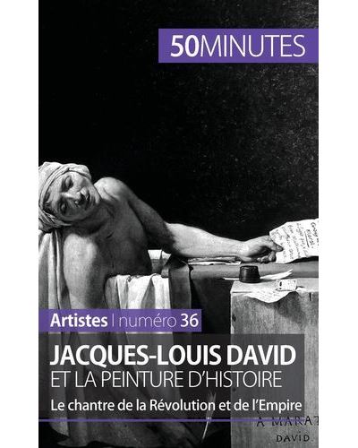 Jacques-Louis David et la peinture d'histoire