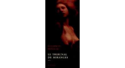 Tribunal de miranges (le)