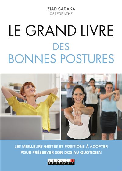 Le grand livre des bonnes postures