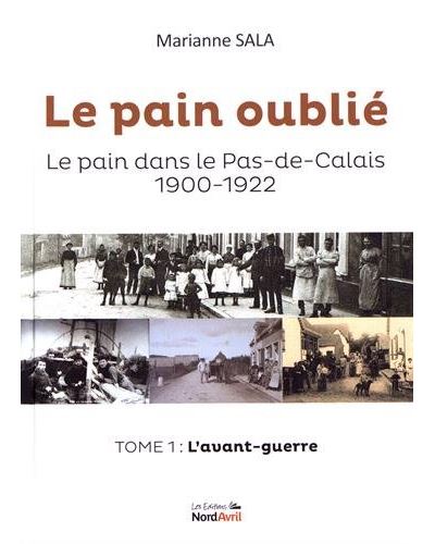 Le pain oublie le pain dans le pas-de-calais