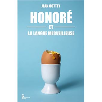 Honoré et la langue merveilleuse - 1
