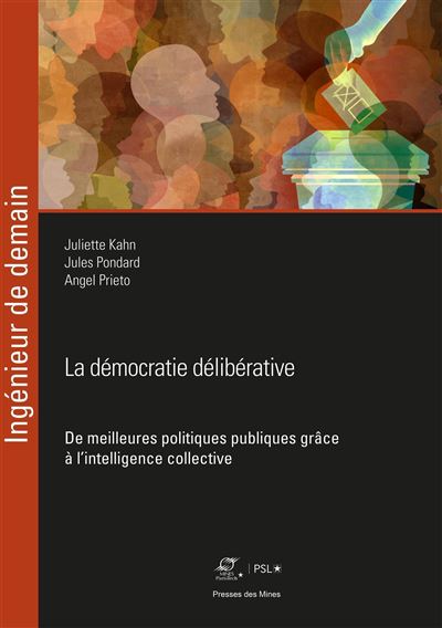 La Démocratie délibérative - Juliette Kahn - broché