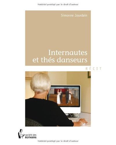 Internautes et thes danseurs