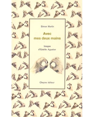 Avec mes deux mains