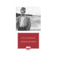 Ennuis de noce - Postface de Lo Dagerman