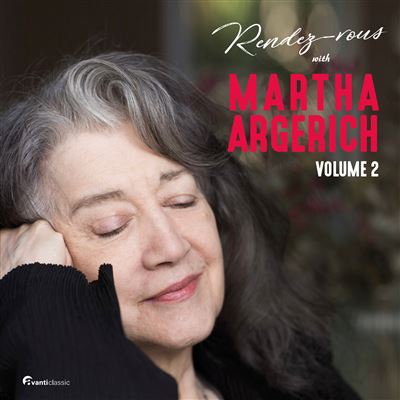 Rendez-vous with Martha Argerich Volume 2