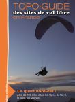 Topoguide des sites de parapente en France Quart Nord-Est