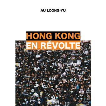 Hong Kong en révolte