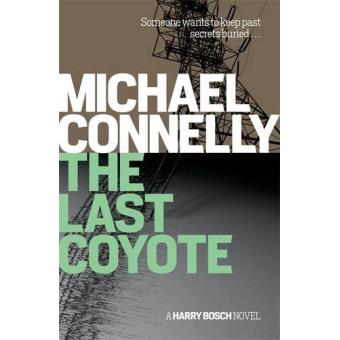 Une enquête de Harry Bosch - Last coyote - 1