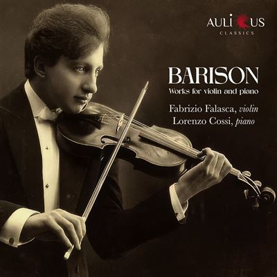 Barison, Cesare : Œuvres pour violon et piano