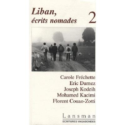Liban, écrits nomades -  Collectif - broché