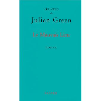 Littérature Française - Le Mauvais Lieu - 1
