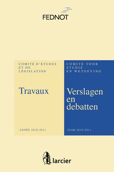 Travaux du Comité d'Etudes et de Législation