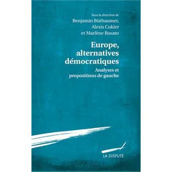 Europe, alternatives démocratiques