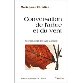 Conversation de l'arbre et du vent