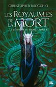 Le Dévoreur de soleil, T4 : Les Royaumes de la Mort