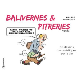 Balivernes et pitreries
