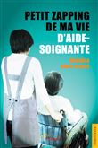 Petit zapping de ma vie d'aide-soignante