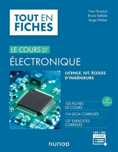 Electronique - Tout le cours en fiches - 2e éd. - 120 fiches de cours, QCM et exercices corrigés
