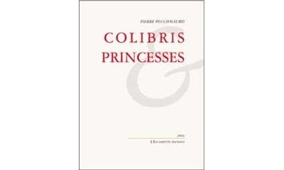 Colibris - Princesses