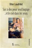 Sac à dos pour seul bagage …et le ciel dans les yeux