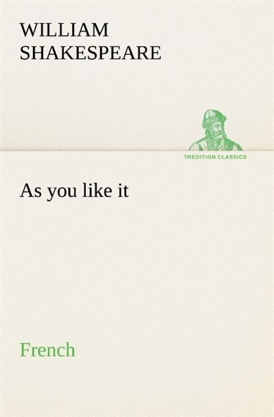 As you like it french