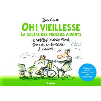 Oh ! vieillesse