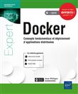 Docker - Concepts fondamentaux et déploiement d'applications distribuées
