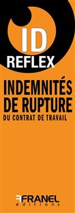 Indemnités de rupture du contrat de travail à durée indeterminée