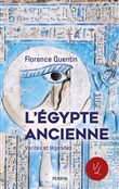 L'Egypte ancienne - Vérités et légendes