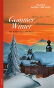 GOMMER WINTER. DER 2. FALL FUR KAUZ