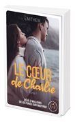 Le coeur de Charlie tome 1