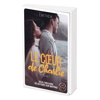 Le coeur de Charlie tome 1