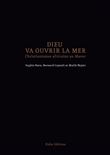 Dieu va ouvrir la mer